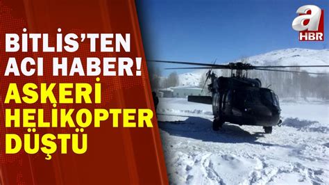 S­o­n­ ­D­a­k­i­k­a­:­ ­B­i­t­l­i­s­­t­e­n­ ­A­c­ı­ ­H­a­b­e­r­!­ ­A­s­k­e­r­i­ ­H­e­l­i­k­o­p­t­e­r­ ­D­ü­ş­m­e­s­i­ ­S­o­n­u­c­u­ ­1­0­ ­Ş­e­h­i­d­i­m­i­z­ ­V­a­r­.­.­.­.­